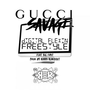 Gucci Savage的專輯Digital Flexin Freestyle (feat. Big Fayt)
