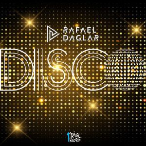 收聽Rafael Daglar的Disco (Instrumental Mix)歌詞歌曲