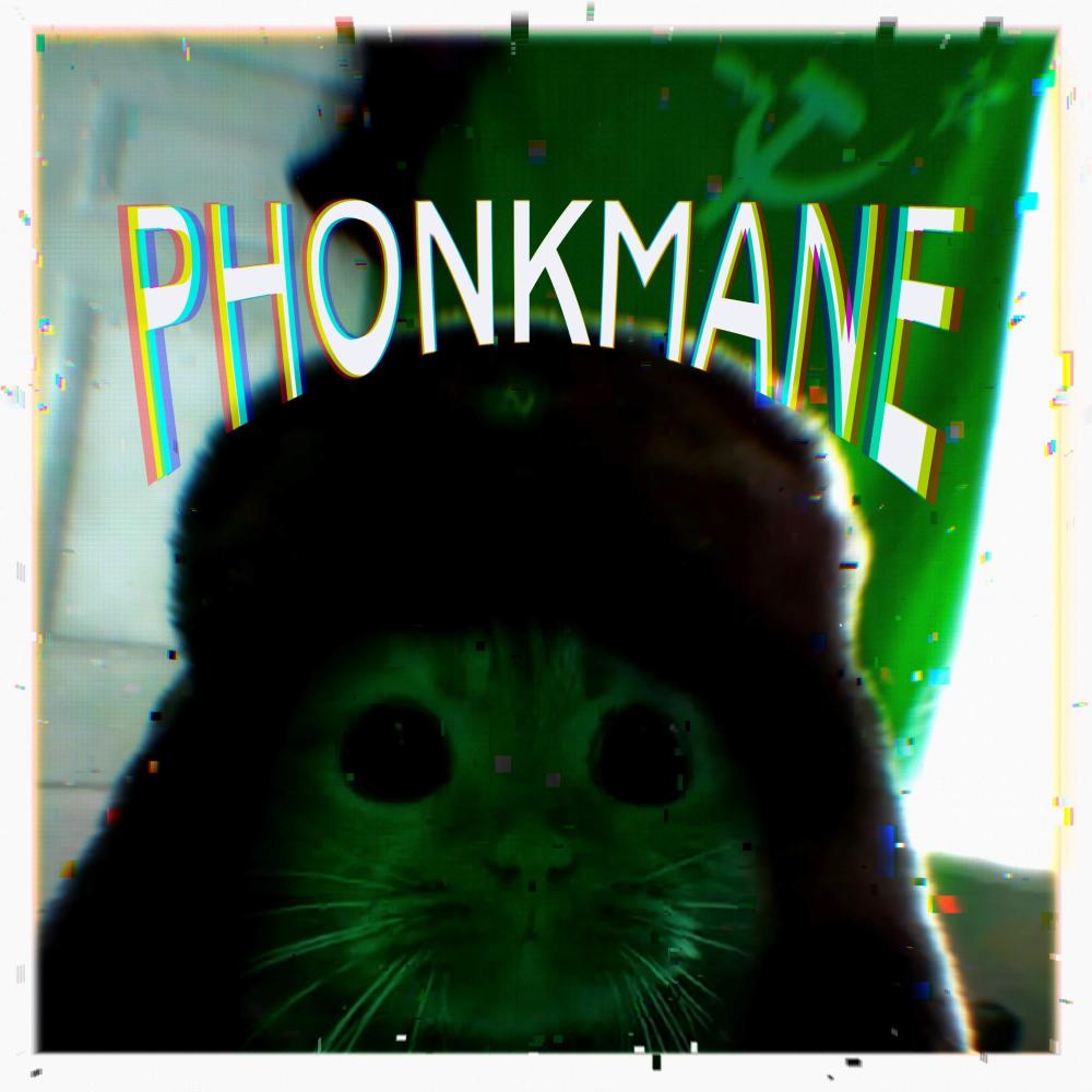 phonkmane (Explicit)