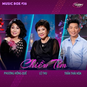 Trần Thái Hòa的專輯Chiều Tím (Musicbox 26)