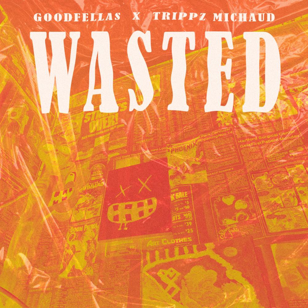 Wasted (Explicit)