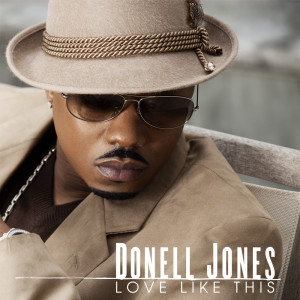 Album Love Like This oleh Donell Jones