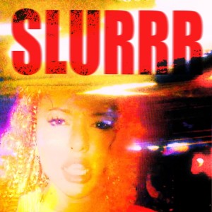 ดาวน์โหลดและฟังเพลง SLURRR (Explicit) พร้อมเนื้อเพลงจาก GENA DESOUZA