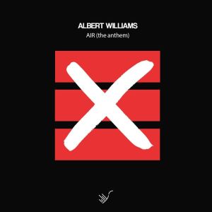 Album Air (The Anthem) oleh Albert Williams