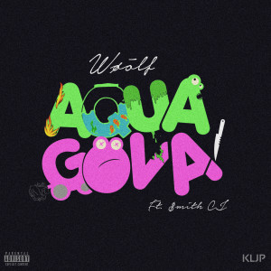 收听Wøōlf的Aqua Gova (Explicit)歌词歌曲