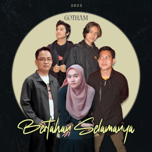 Album Bertahan Selamanya from Gotham