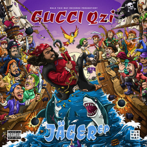 Gucci Qzi的專輯Jäger EP (Explicit)