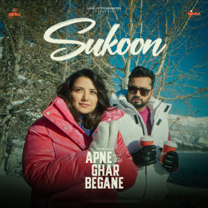 Simran Choudhary的專輯Sukoon (From "Apne Ghar Begane")