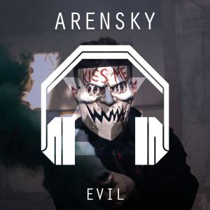 Arensky的专辑Evil (8D Audio)
