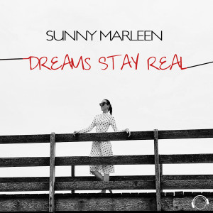 Album Dreams Stay Real from Sunny Marleen