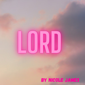 Album Lord from Nicole James