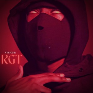 Album RGT (Explicit) from Vysionr