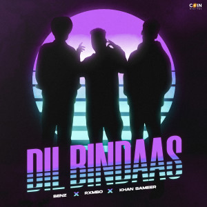 ดาวน์โหลดและฟังเพลง Dil Bindaas พร้อมเนื้อเพลงจาก Rxmbo