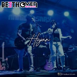 Dengarkan Hujan lagu dari Beethoven Band dengan lirik