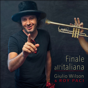 Listen to Finale all'italiana song with lyrics from Giulio Wilson