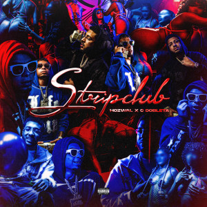 Hozwal的專輯Stripclub (Explicit)
