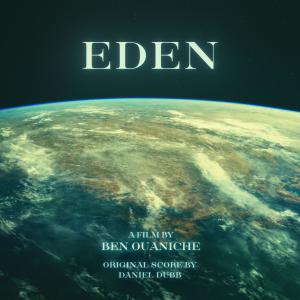 Daniel Dubb的專輯EDEN (Original Film Score)