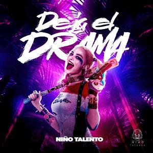 Nino Talento的專輯Deja el Drama