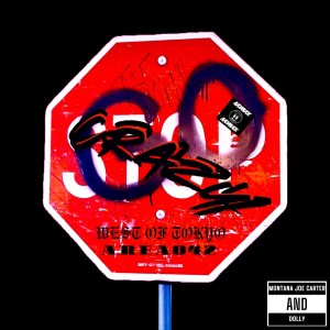 Listen to CRAZY (feat. Dolly) (Explicit) song with lyrics from Montana Joe Carter