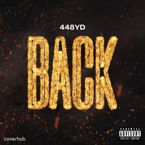 448 YD的專輯Back (Explicit)
