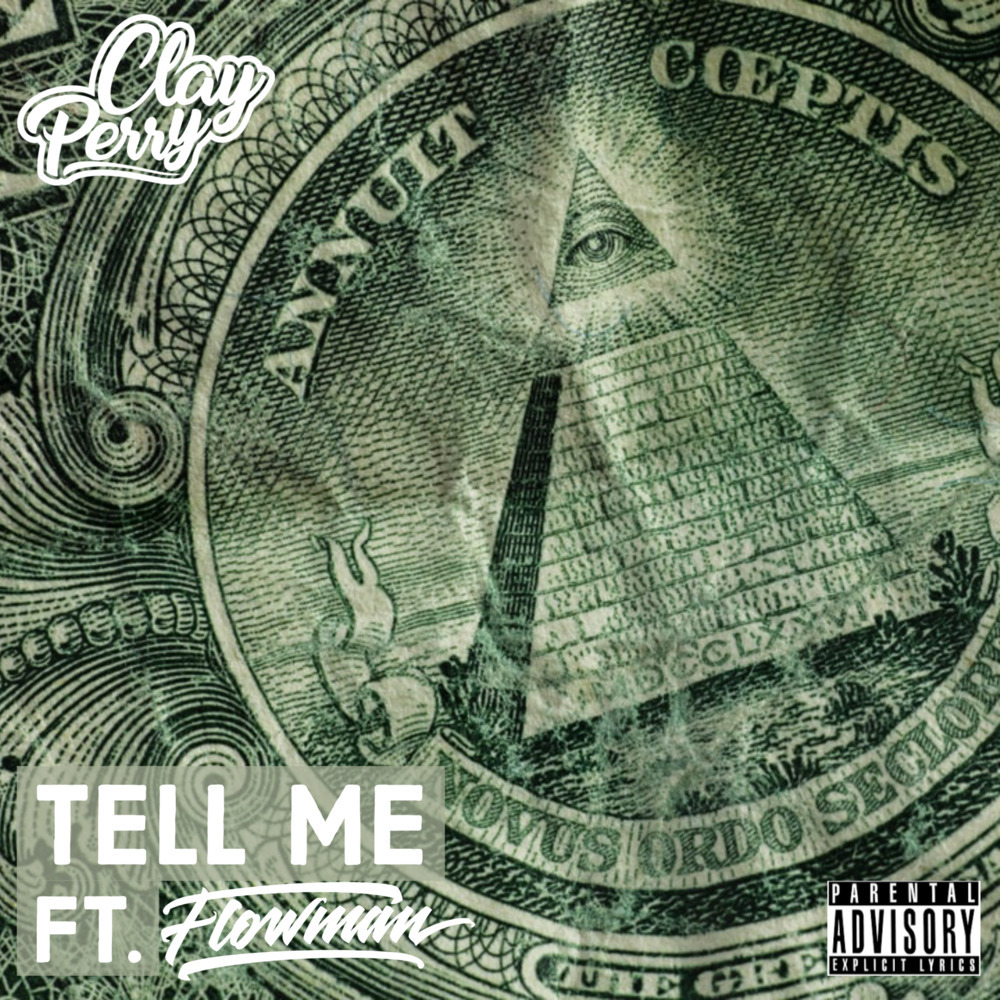 Tell Me (Explicit)