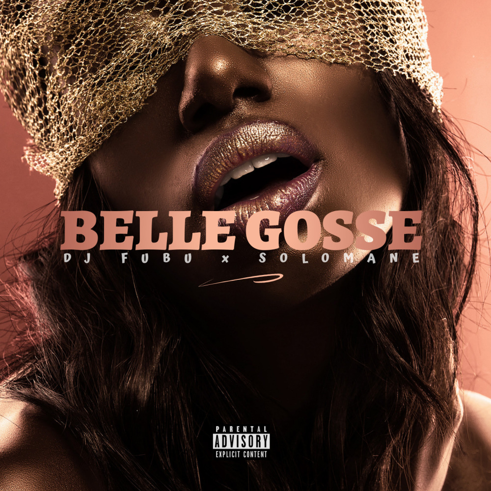 Belle Gosse (Explicit)