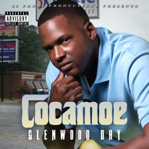 Album Glenwood Day (Explicit) from Cocamoe