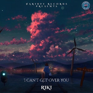 Album I Can't Get over You from Riki