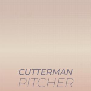 Album Cutterman Pitcher oleh Various