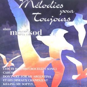 ดาวน์โหลดและฟังเพลง Con Te Partiro (Bocelli's Song) พร้อมเนื้อเพลงจาก Alain Morisod