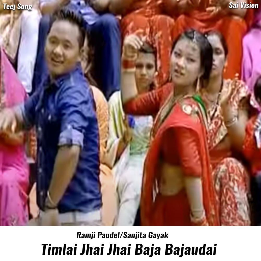 Timlai Jhai Jhai Baja Bajau