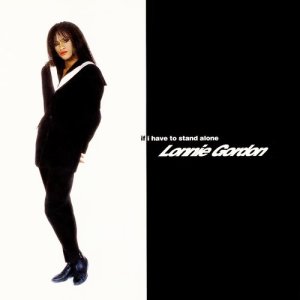 ดาวน์โหลดและฟังเพลง If I Have to Stand Alone (The Tuesday Mix) พร้อมเนื้อเพลงจาก Lonnie Gordon