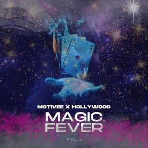 Motivee的專輯Magic Fever (Explicit)
