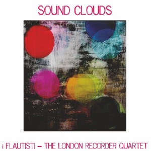 收聽i Flautisti - The London Recorder Quartet的Sound Clouds歌詞歌曲