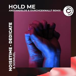 Album Hold Me (A&D Remix) oleh Ded!cate