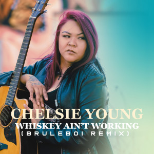 Listen to Whiskey Ain't Working (Bruleboi Remix) song with lyrics from Chelsie Young