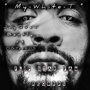 อัลบัม My White T (Explicit) ศิลปิน JAYQUAN BENTLY