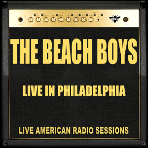 Album Live in Philadelphia from The Beach Boys