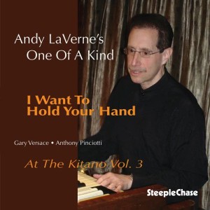 อัลบัม I Want to Hold Your Hand, Live at the Kitano, Vol. 3 ศิลปิน Andy Laverne