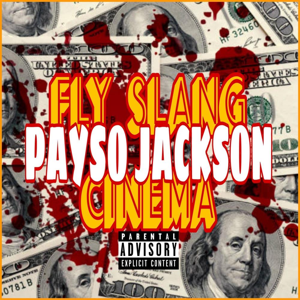 FLY SLANG CINEMA (Explicit)