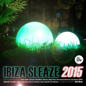 Rob Made的專輯Ibiza Sleaze, 2015 (Mixed & Compiled by Rob Made)