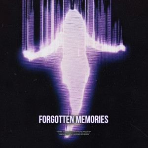 收聽CXSMPX的Forgotten Memories歌詞歌曲