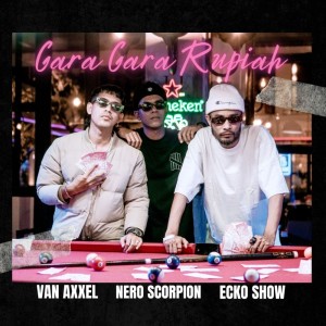 Van Axxel的專輯GARA-GARA RUPIAH