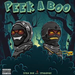 อัลบัม Peek A Boo (Explicit) ศิลปิน Syko Bob