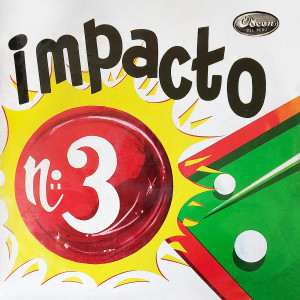 Orquesta Eulogio Molina的專輯Impacto N° 3