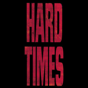 Hard Times (Explicit) dari D. Wright