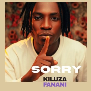 Kiluza Fanani的专辑Sorry