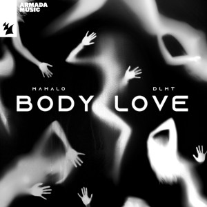 DLMT的專輯Body Love