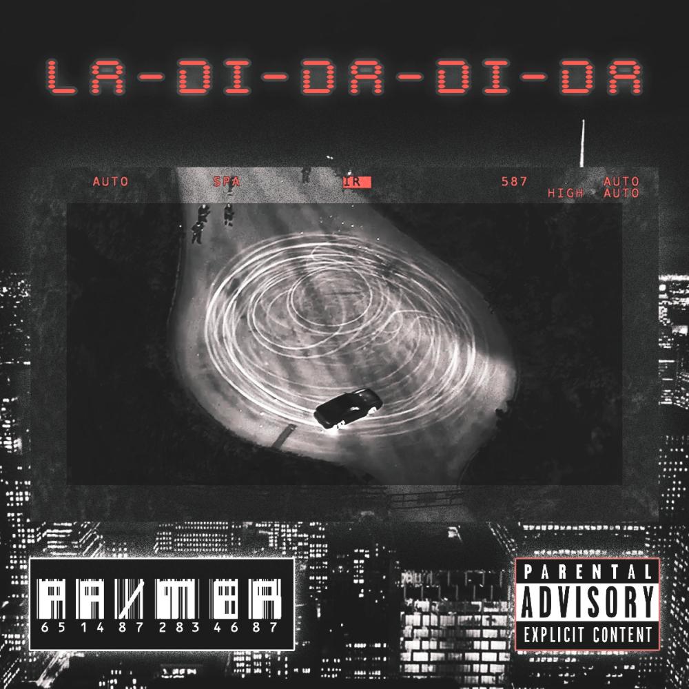 Ladidadida (Explicit)