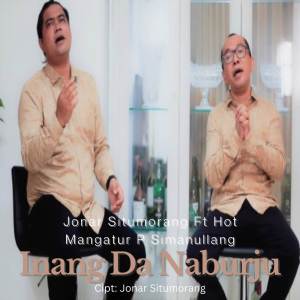 Inang Da Naburju dari Jonar Situmorang